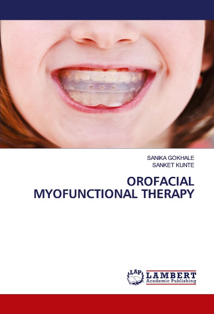 OROFACIAL MYOFUNCTIONAL THERAPY