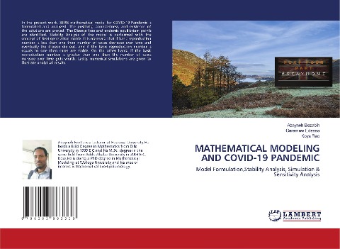 MATHEMATICAL MODELING AND COVID-19 PANDEMIC: Model Formulation,Stability Analysis, Simulation & Sensitivity Analysis