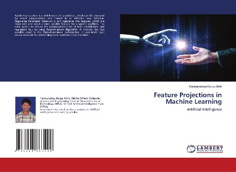 Feature Projections in Machine Learning: Artificial Intelligence
