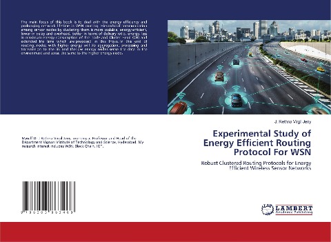 Experimental Study of Energy Efficient Routing Protocol For WSN: Robust Clustered Routing Protocols for Energy Efficient Wireless Sensor Networks