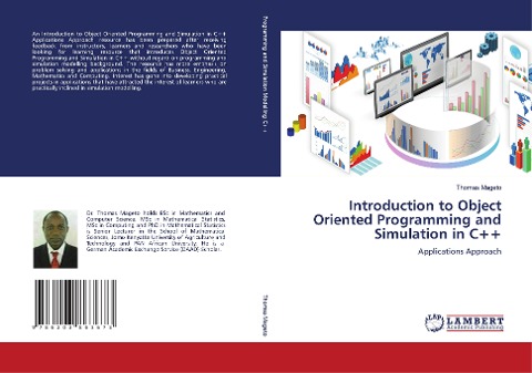 Introduction to Object Oriented Programming and Simulation in C++: Applications Approach