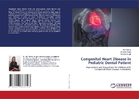 Congenital Heart Disease in Pediatric Dental Patient: Implications and Precautions for children with Congenital Heart Disease in Dentistry