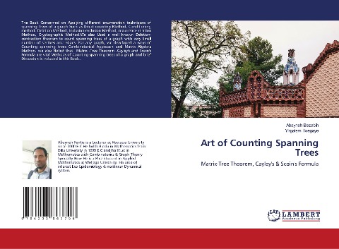 Art of Counting Spanning Trees: Matrix-Tree Theorem, Cayleys & Scoins Formula