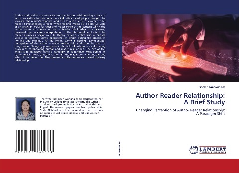 Author-Reader Relationship: A Brief Study: Changing Perception of Author Reader Relationship: A Paradigm Shift