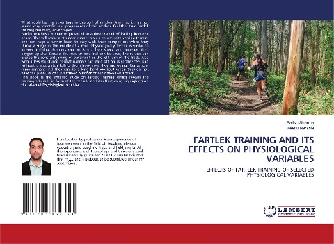 FARTLEK TRAINING AND ITS EFFECTS ON PHYSIOLOGICAL VARIABLES: EFFECTS OF FARTLEK TRAINING OF SELECTED PHYSIOLOGICAL VARIABLES