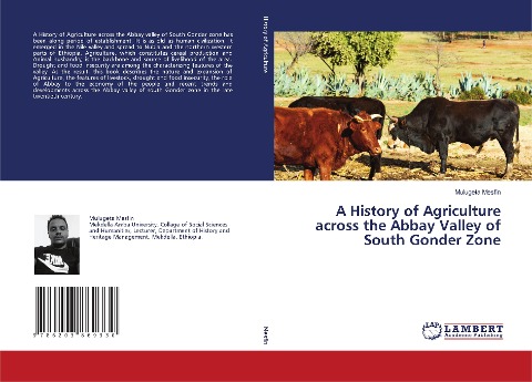 A History of Agriculture across the Abbay Valley of South Gonder Zone