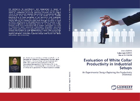 Evaluation of White Collar Productivity in Industrial Setups: An Experimental Design Exploring the Productivity Dilemmas