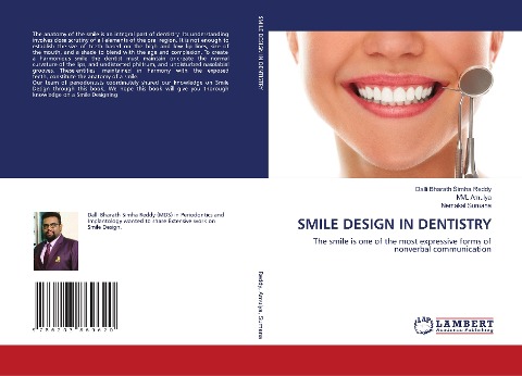 SMILE DESIGN IN DENTISTRY: The smile is one of the most expressive forms of nonverbal communication