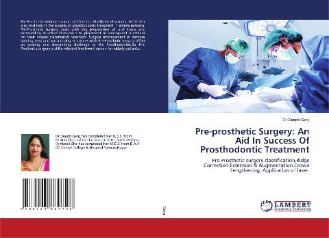 Pre-prosthetic Surgery: An Aid In Success Of Prosthodontic Treatment: Pre-Prosthetic surgery classification,Ridge Correction,Extension & Augmentation.Crown Lengthening, Application of laser.