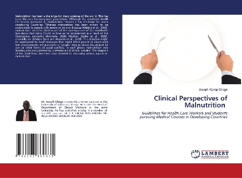 Clinical Perspectives of Malnutrition: Guidelines for Health Care Workers and Students pursuing Medical Courses in Developing Countries