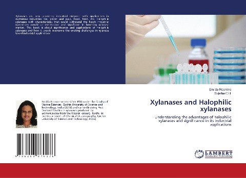 Xylanases and Halophilic xylanases: Understanding the advantages of halophilic xylanases and significance in its industrial applications