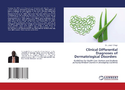Clinical Differential Diagnoses of Dermatological Disorders: Guidelines for Health Care Workers and Students pursuing Medical Courses in Developing Countries