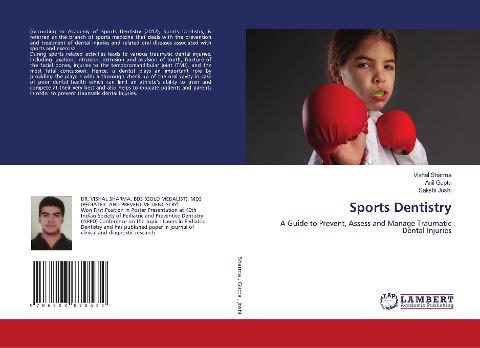 Sports Dentistry: A Guide to Prevent, Assess and Manage Traumatic Dental Injuries