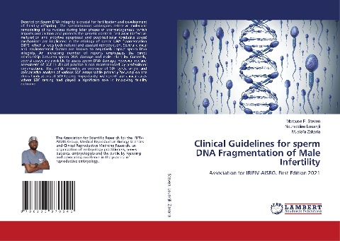 Clinical Guidelines for sperm DNA Fragmentation of Male Infertility: Association for IRIFIV-AISRG. First Edition 2021