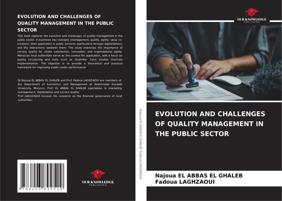 EVOLUTION AND CHALLENGES OF QUALITY MANAGEMENT IN THE PUBLIC SECTOR
