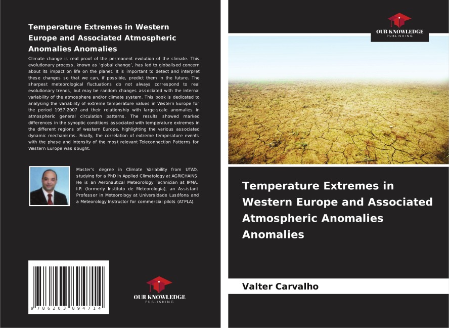 Temperature Extremes in Western Europe and Associated Atmospheric Anomalies Anomalies