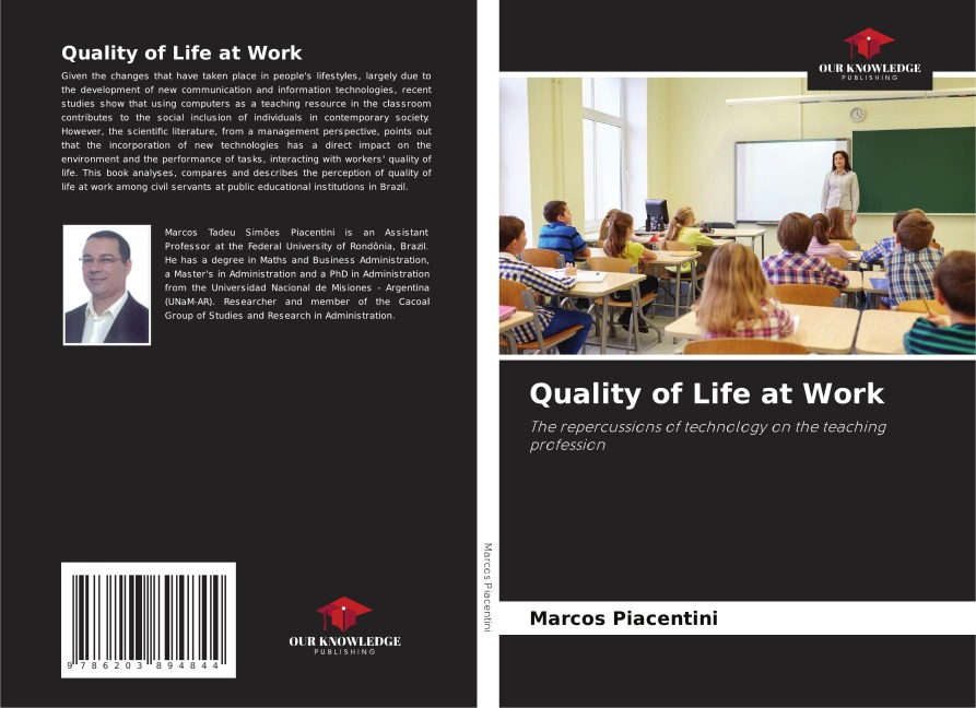 Quality of Life at Work: The repercussions of technology on the teaching profession