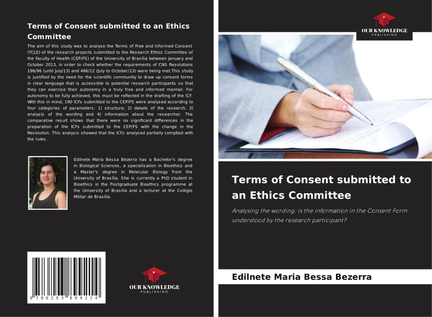 Terms of Consent submitted to an Ethics Committee: Analysing the wording: is the information in the Consent Form understood by the research participant?