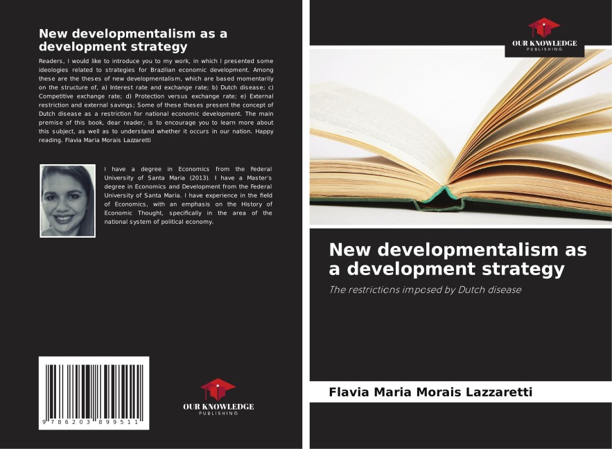 New developmentalism as a development strategy: The restrictions imposed by Dutch disease
