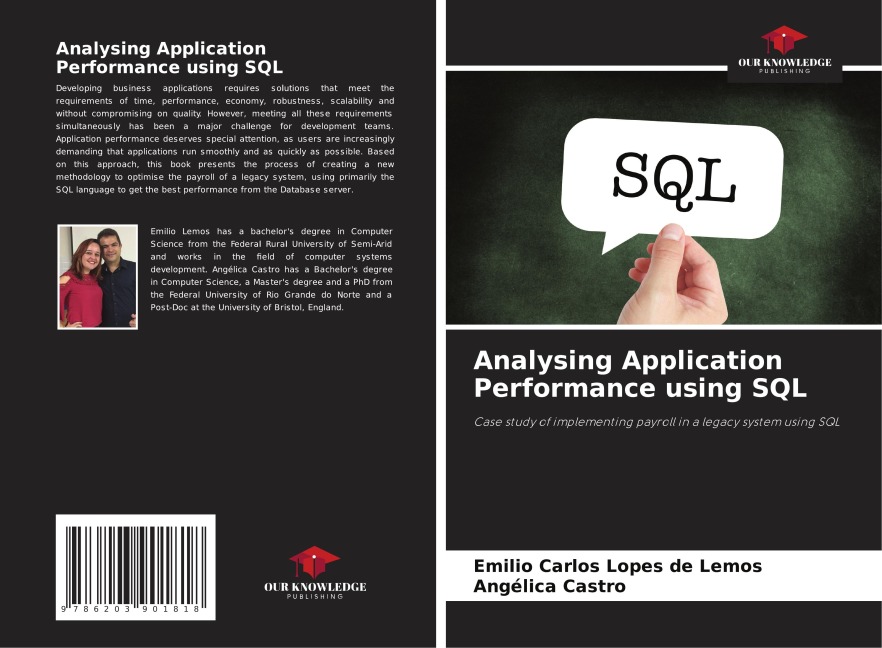 Analysing Application Performance using SQL: Case study of implementing payroll in a legacy system using SQL