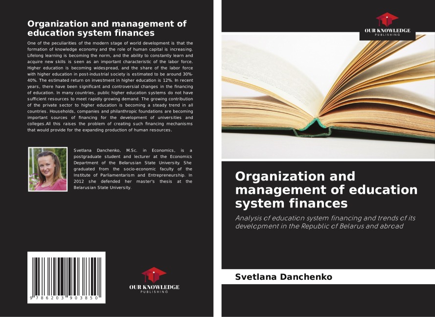 Organization and management of education system finances: Analysis of education system financing and trends of its development in the Republic of Belarus and abroad
