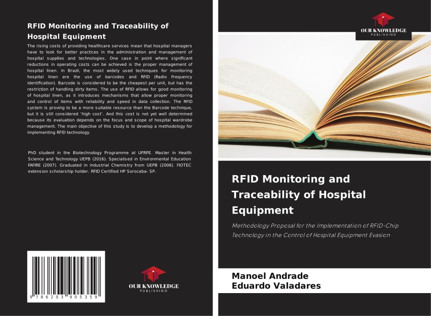 RFID Monitoring and Traceability of Hospital Equipment: Methodology Proposal for the Implementation of RFID-Chip Technology in the Control of Hospital Equipment Evasion