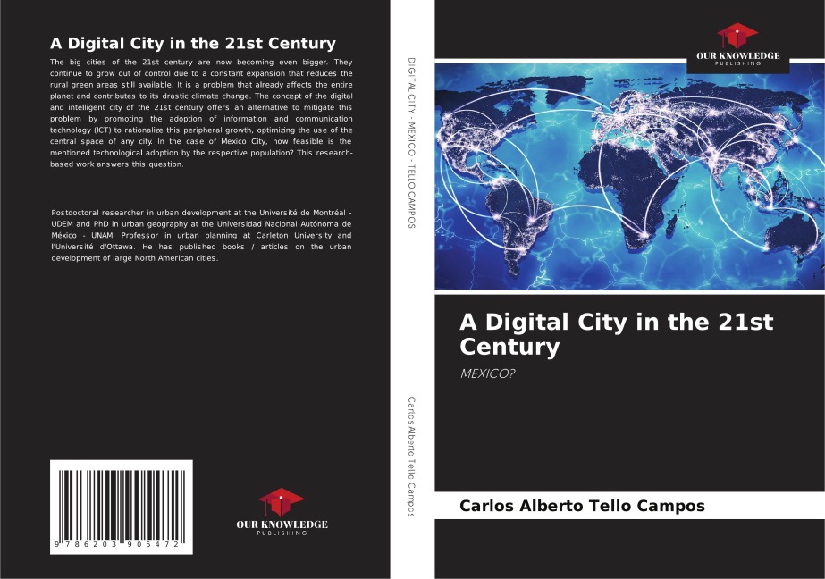 A Digital City in the 21st Century: MEXICO?