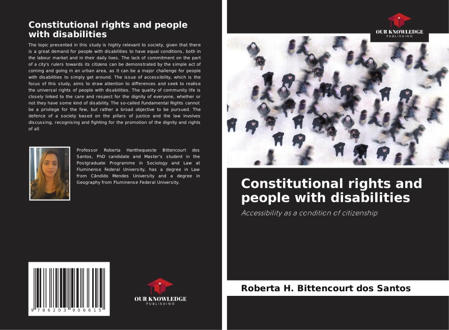 Constitutional rights and people with disabilities: Accessibility as a condition of citizenship