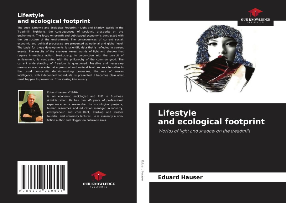 Lifestyle and ecological footprint: Worlds of light and shadow on the treadmill