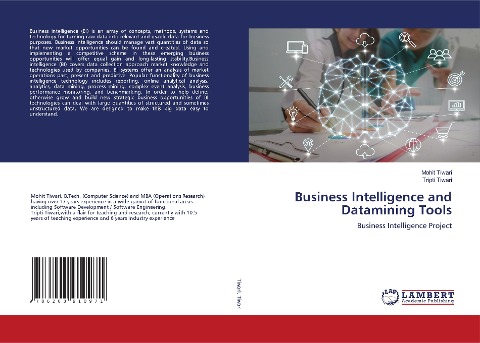 Business Intelligence and Datamining Tools: Business Intelligence Project