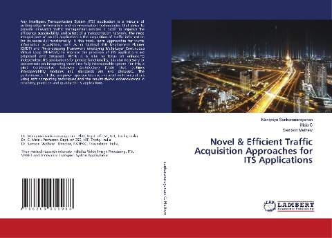 Novel & Efficient Traffic Acquisition Approaches for ITS Applications