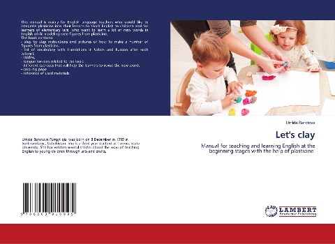 Let's clay: Manual for teaching and learning English at the beginning stages with the help of plasticine