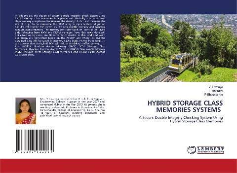 HYBRID STORAGE CLASS MEMORIES SYSTEMS: A Secure Double Integrity Checking System Using Hybrid Storage Class Memories