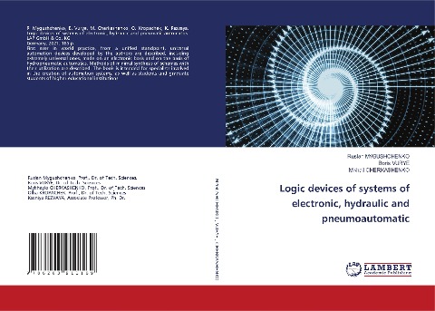 Logic devices of systems of electronic, hydraulic and pneumoautomatic
