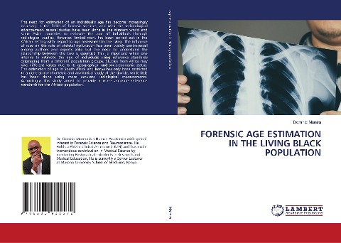 FORENSIC AGE ESTIMATION IN THE LIVING BLACK POPULATION