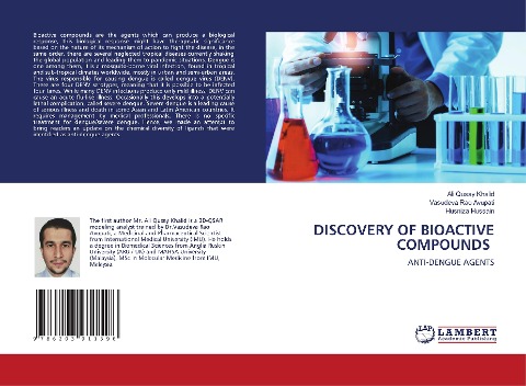 DISCOVERY OF BIOACTIVE COMPOUNDS: ANTI-DENGUE AGENTS