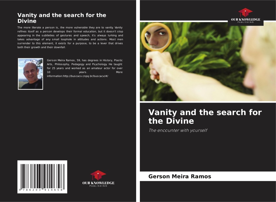 Vanity and the search for the Divine: The encounter with yourself