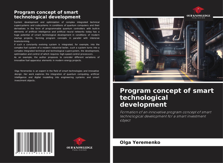 Program concept of smart technological development: Formation of an innovative program concept of smart technological development for a smart investment object