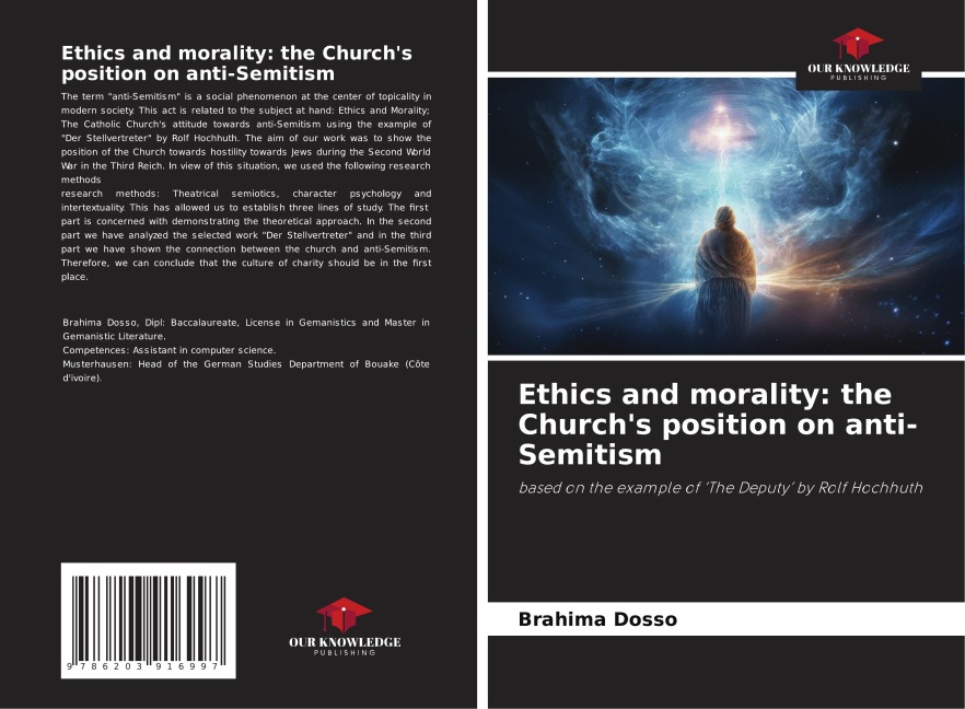 Ethics and morality: the Churchs position on anti-Semitism: based on the example of The Deputy by Rolf Hochhuth