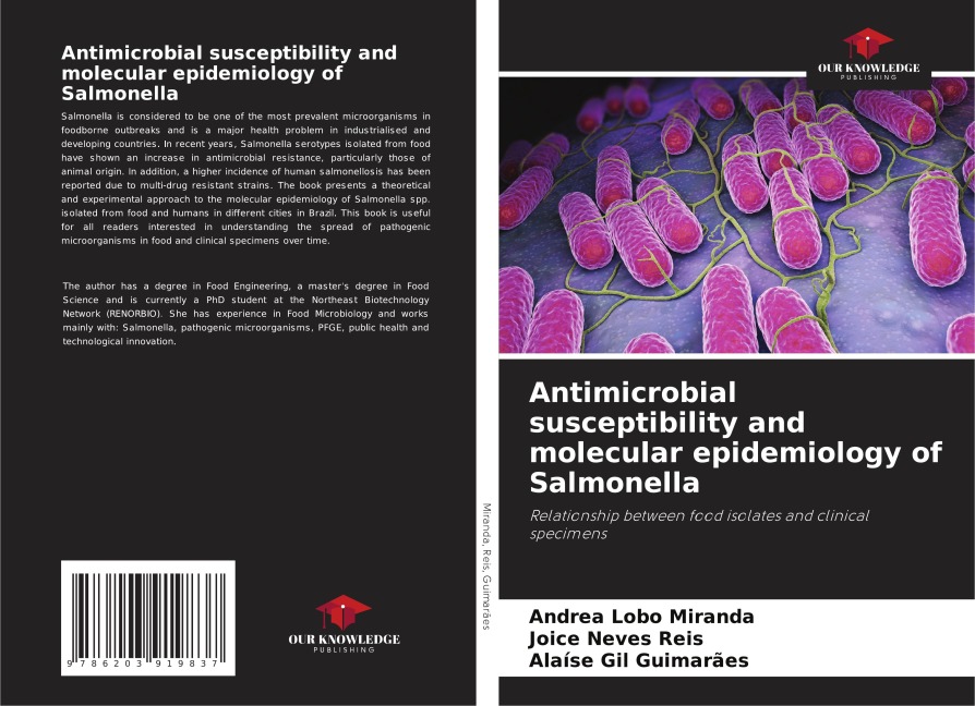 Antimicrobial susceptibility and molecular epidemiology of Salmonella: Relationship between food isolates and clinical specimens