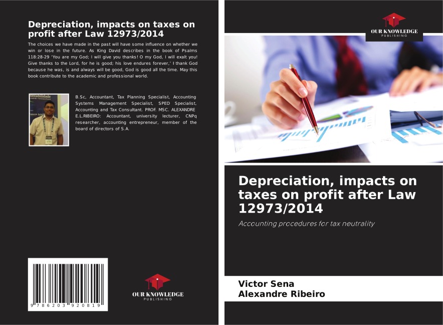 Depreciation, impacts on taxes on profit after Law 12973/2014: Accounting procedures for tax neutrality