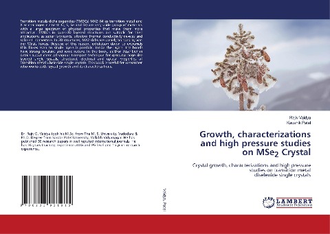 Growth, characterizations and high pressure studies on MSe2 Crystal: Crystal growth, characterizations and high pressure studies on transition metaldiselenide single crystals