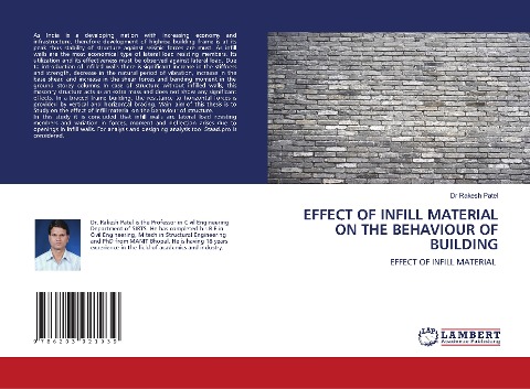 EFFECT OF INFILL MATERIAL ON THE BEHAVIOUR OF BUILDING: EFFECT OF INFILL MATERIAL
