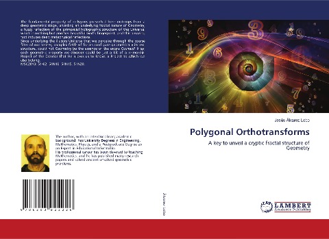 Polygonal Orthotransforms: A key to unveil a cryptic fractal structure of Geometry