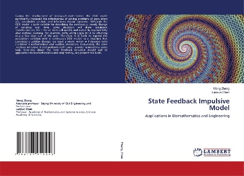 State Feedback Impulsive Model: Applications in Biomathematics and Engineering