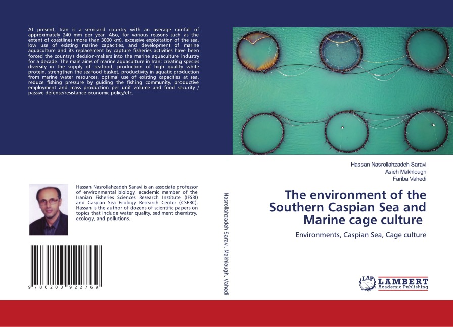 The environment of the Southern Caspian Sea and Marine cage culture: Environments, Caspian Sea, Cage culture