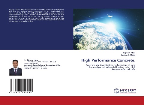 High Performance Concrete.: Experimental investigation on behaviour of long column subjected to bi-axial loading using high Performance concrete.