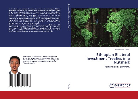 Ethiopian Bilateral Investment Treaties in a Nutshell:: Focusing on its Symmetry