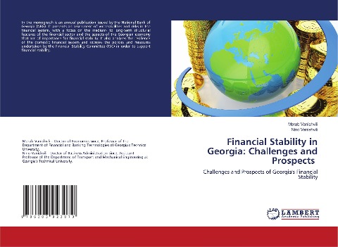Financial Stability in Georgia: Challenges and Prospects: Challenges and Prospects of Georgias Financial Stability