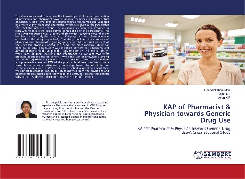 KAP of Pharmacist & Physician towards Generic Drug Use: KAP of Pharmacist & Physician towards Generic Drug Use-A Cross Sectional Study